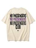 NO PASSENGERS 3X Oversized T-Shirt