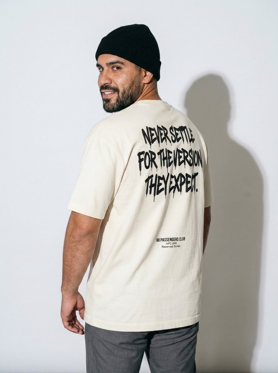 NEVER SETTLE Oversized T-shirt