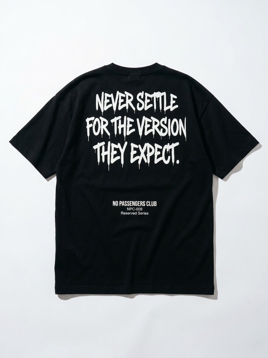 NEVER SETTLE Oversized Black T-shirt