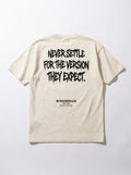 NEVER SETTLE Oversized T-shirt