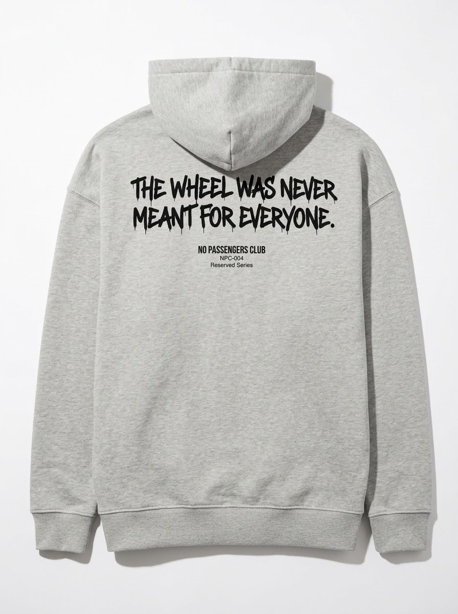 NEVER MEANT FOR EVERYONE Relaxed Grey Hoodie