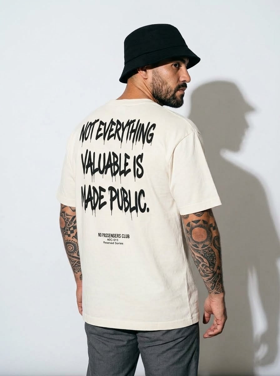 NOT EVERYTHING VALUABLE Oversized T-shirt
