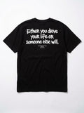 DRIVE YOUR LIFE Oversized Black T-shirt
