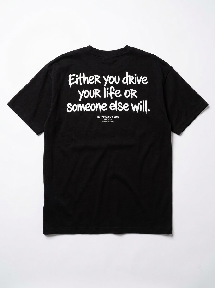 DRIVE YOUR LIFE Oversized Black T-shirt