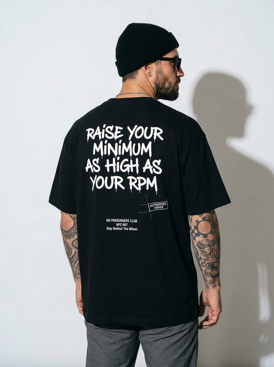 RAISE YOUR MINIMUM Oversized Black T-shirt