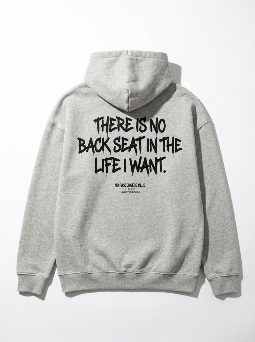 NO BACK SEAT Relaxed Grey Hoodie