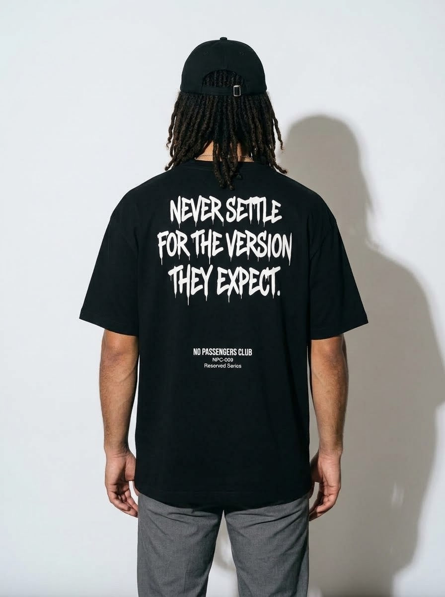 NEVER SETTLE Oversized Black T-shirt