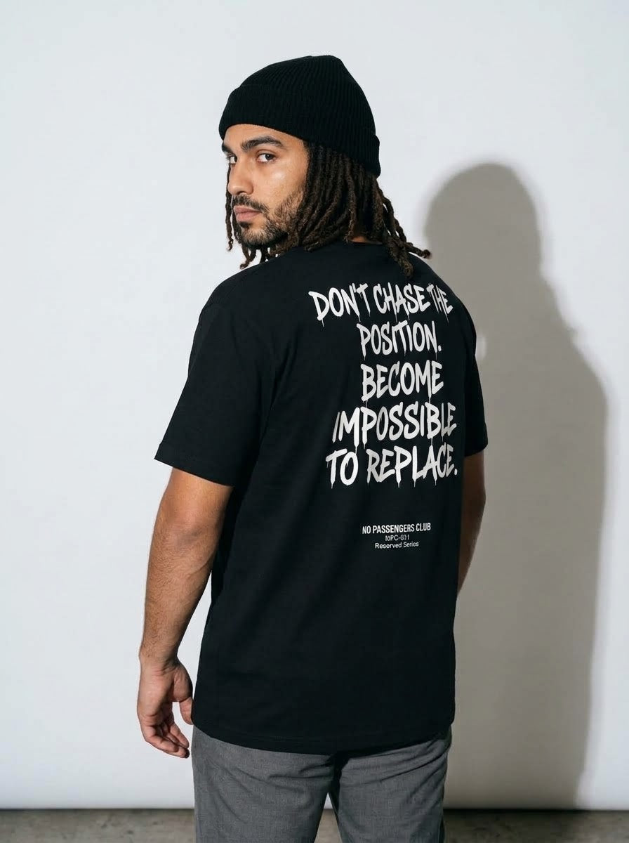 DON'T CHASE POSITION Oversized Black T-shirt