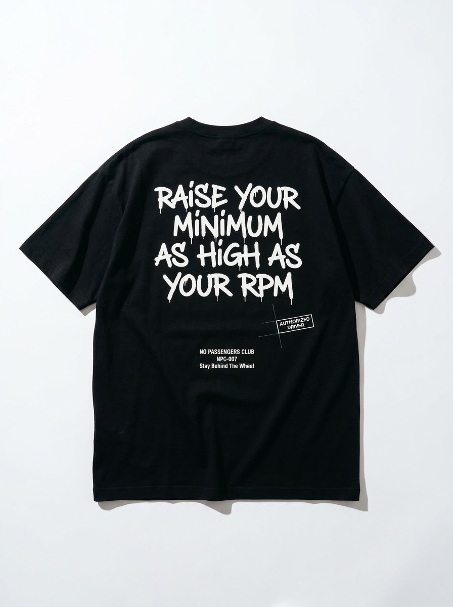 RAISE YOUR MINIMUM Oversized Black T-shirt