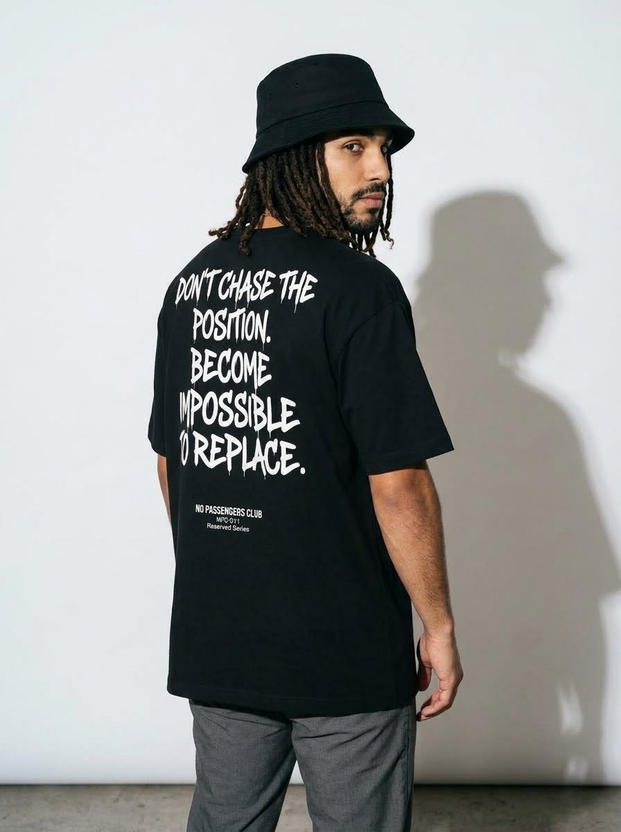 DON'T CHASE POSITION Oversized Black T-shirt