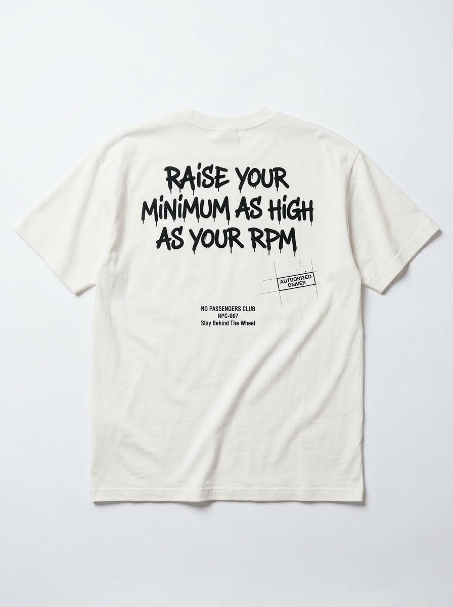 RAISE YOUR MINIMUM Oversized T-shirt