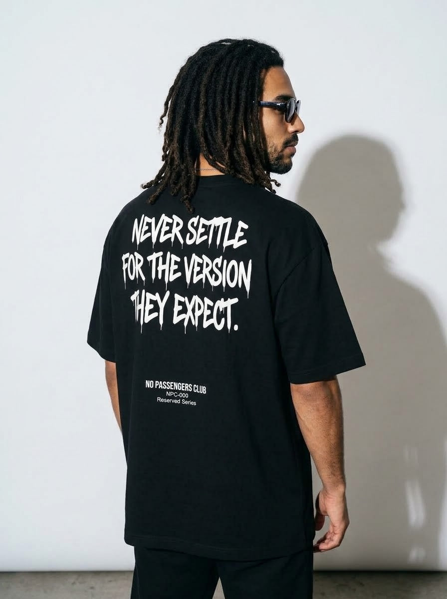 NEVER SETTLE Oversized Black T-shirt