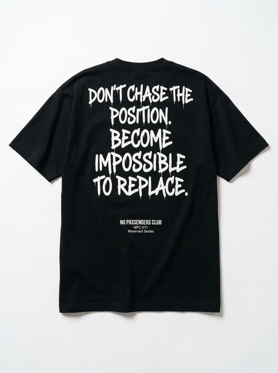DON'T CHASE POSITION Oversized Black T-shirt