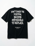 DON'T CHASE POSITION Oversized Black T-shirt