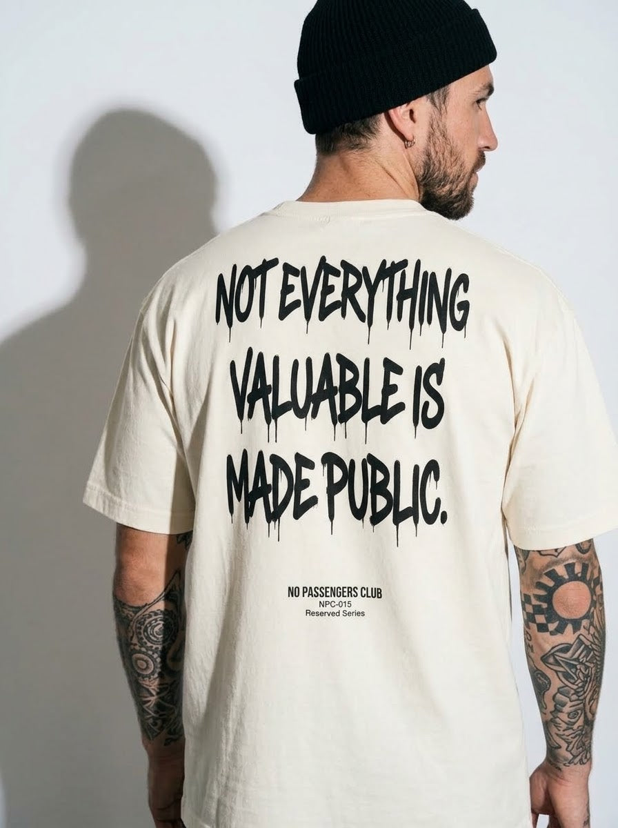 NOT EVERYTHING VALUABLE Oversized T-shirt